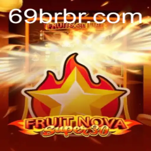 FruitrNovaSupe30: Descubra o Jogo que Conquista com Inovação e Estratégia