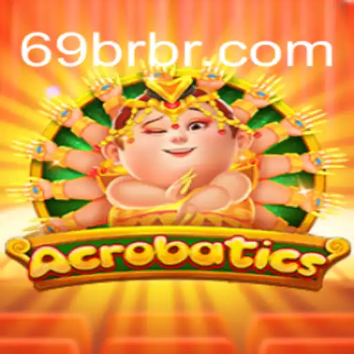 Descubra o Encantador Mundo de Acrobatics: O Jogo que Está Revolucionando o Entretenimento com 69BR