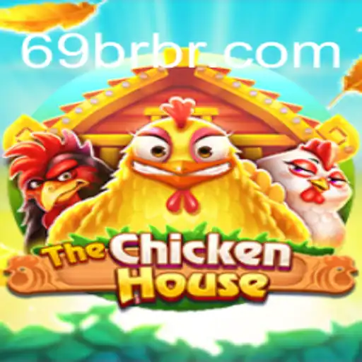 Explorando 'TheChickenHouse': Um Mergulho no Universo do Jogo 69BR